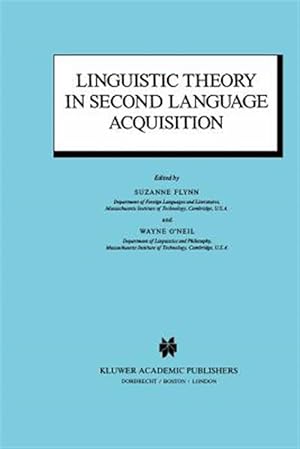 Immagine del venditore per Linguistic Theory in Second Language Acquisition venduto da GreatBookPrices