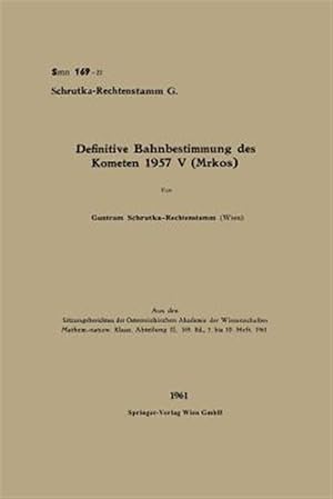 Seller image for Definitive Bahnbestimmung Des Kometen 1957 V Mrkos -Language: german for sale by GreatBookPrices