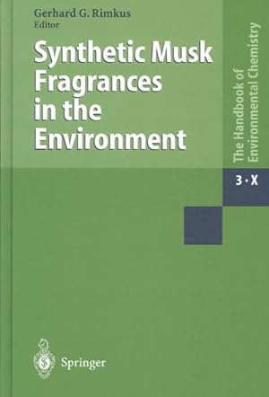 Immagine del venditore per Synthetic Musk Fragrances In The Environment venduto da GreatBookPrices