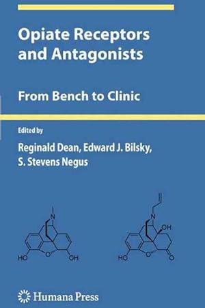 Seller image for Opiate Receptors and Antagonists : From Bench to Clinic for sale by GreatBookPrices
