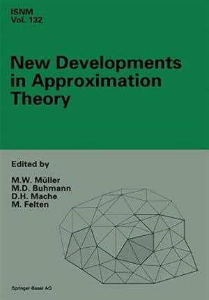 Image du vendeur pour New Developments in Approximation Theory : 2nd International Dortmund Meeting (Idomat '98), February 23-27, 1998 mis en vente par GreatBookPrices