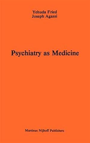 Seller image for Psychiatry As Medicine : Contemporary Psychotherapies for sale by GreatBookPrices