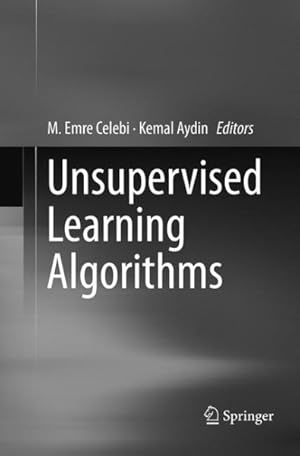 Seller image for Unsupervised Learning Algorithms for sale by GreatBookPrices