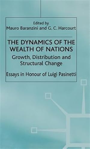 Imagen del vendedor de Dynamics of the Wealth of Nations : Growth, Distribution and Structural Change a la venta por GreatBookPrices