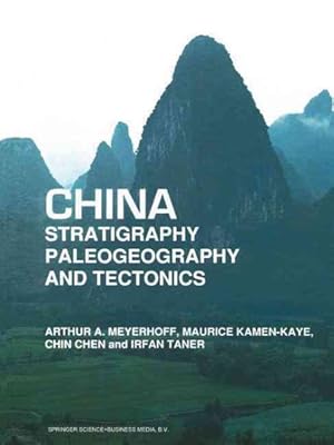 Immagine del venditore per China - Stratigraphy, Paleogeography and Tectonics venduto da GreatBookPrices
