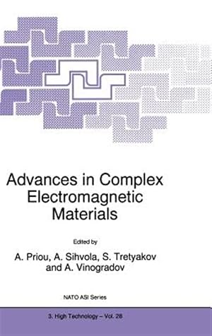 Imagen del vendedor de Advances in Complex Electromagnetic Materials a la venta por GreatBookPrices