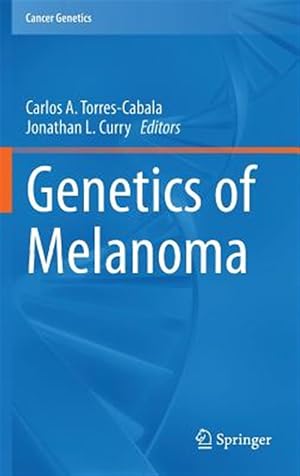 Immagine del venditore per Genetics of Melanoma venduto da GreatBookPrices
