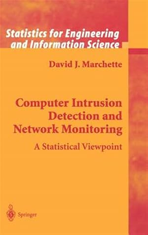 Seller image for Computer Intrusion Detection and Network Monitoring : A Statistical Viewpoint for sale by GreatBookPrices