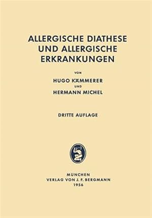 Imagen del vendedor de Allergische Diathese Und Allergische Erkrankungen -Language: german a la venta por GreatBookPrices