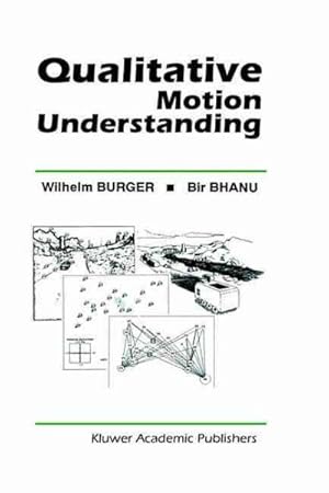 Immagine del venditore per Qualitative Motion Understanding venduto da GreatBookPrices