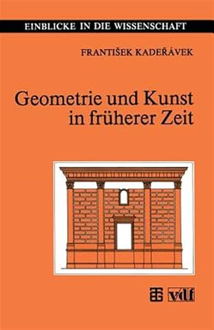Immagine del venditore per Geometrie Und Kunst in Fr�herer Zeit -Language: german venduto da GreatBookPrices