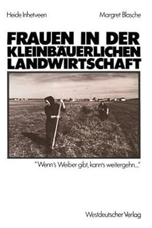 Immagine del venditore per Frauen in Der Kleinb�uerlichen Landwirtschaft -Language: german venduto da GreatBookPrices