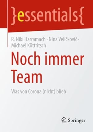 Seller image for Noch Immer Team : Was Von Corona Nicht Blieb -Language: german for sale by GreatBookPrices