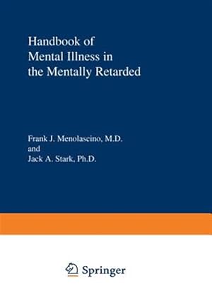 Immagine del venditore per Handbook of Mental Illness in the Mentally Retarded venduto da GreatBookPrices