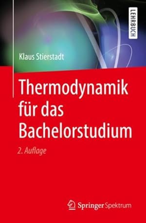 Seller image for Thermodynamik Fr Das Bachelorstudium -Language: german for sale by GreatBookPrices