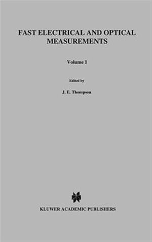 Immagine del venditore per Fast Electrical and Optical Measurements : Current and Voltage Measurements venduto da GreatBookPrices