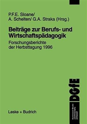 Immagine del venditore per Beitr�ge Zur Berufs- Und Wirtschaftsp�dagogik : Forschungsberichte Der Herbsttagung 1996 -Language: german venduto da GreatBookPrices