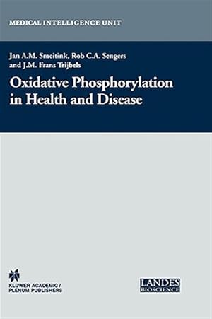 Immagine del venditore per Oxidative Phosphorylation In Health And Disease venduto da GreatBookPrices