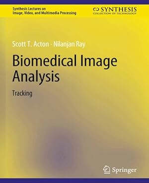 Immagine del venditore per Biomedical Image Analysis : Tracking venduto da GreatBookPrices