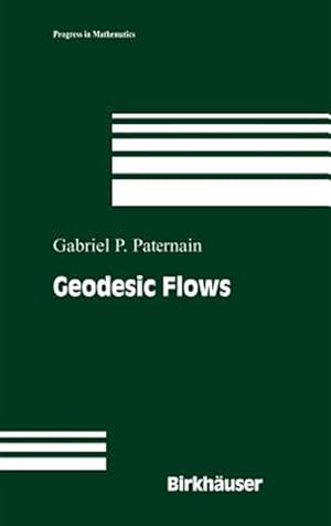 Imagen del vendedor de Geodesic Flows a la venta por GreatBookPrices
