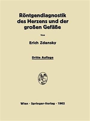 Seller image for R�ntgendiagnostik Des Herzens Und Der Grossen Gef�sse -Language: german for sale by GreatBookPrices