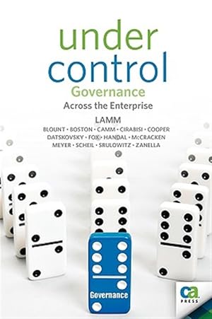 Seller image for Under Control : Governance Across the Enterprise for sale by GreatBookPrices