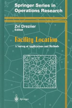 Immagine del venditore per Facility Location : A Survey of Applications and Methods venduto da GreatBookPrices
