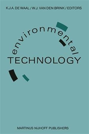 Bild des Verk�ufers f�r Environmental Technology : Proceedings of the Second European Conference on Environmental Technology, Amsterdam, the Netherlands, June 22-26, 1987 zum Verkauf von GreatBookPrices