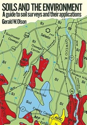 Seller image for Soils and the Environment : A Guide to Soil Surveys and Their Applications for sale by GreatBookPrices