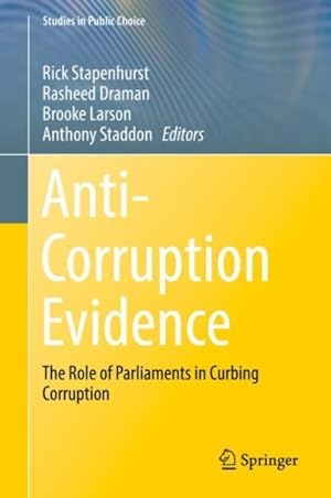 Imagen del vendedor de Anti-Corruption Evidence : The Role of Parliaments in Curbing Corruption a la venta por GreatBookPrices