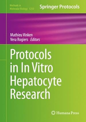 Imagen del vendedor de Protocols in In Vitro Hepatocyte Research a la venta por GreatBookPrices