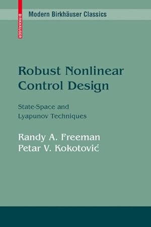 Seller image for Robust Nonlinear Control Design : State-Space and Lyapunov Techniques for sale by GreatBookPrices