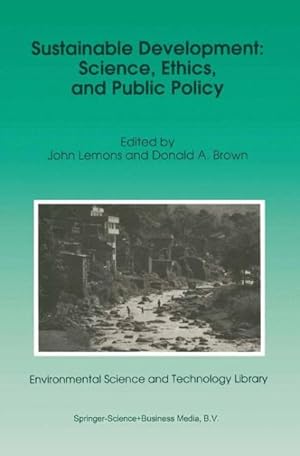 Seller image for Sustainable Development : Science, Ethics, and Public Policy for sale by GreatBookPrices