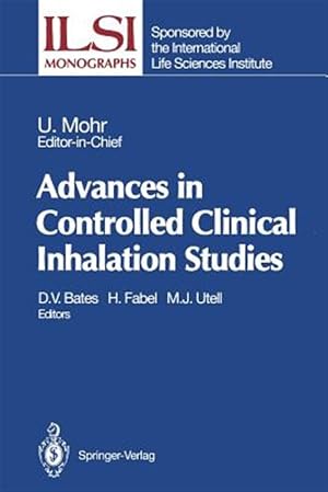 Seller image for Advances in Controlled Clinical Inhalation Studies for sale by GreatBookPrices