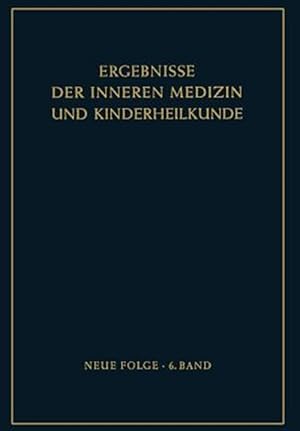 Seller image for Ergebnisse Der Inneren Medizin Und Kinderheilkunde : Neue Folge -Language: german for sale by GreatBookPrices