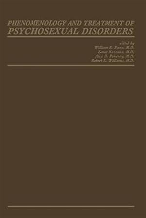 Imagen del vendedor de Phenomenology and Treatment of Psychosexual Disorders a la venta por GreatBookPrices