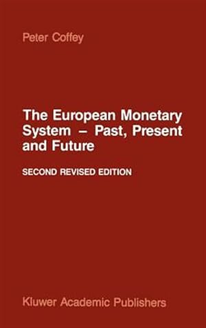 Immagine del venditore per European Monetary System : Past, Present and Future venduto da GreatBookPrices