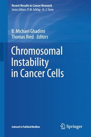 Bild des Verkufers fr Chromosomal Instability in Cancer Cells zum Verkauf von GreatBookPrices