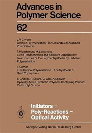 Bild des Verk�ufers f�r Initiators -- Poly-reactions -- Optical Activity zum Verkauf von GreatBookPrices