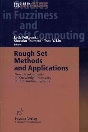 Seller image for Rough Set Methods and Applications : New Developments in Knowledge Discovery in Information Systems for sale by GreatBookPrices
