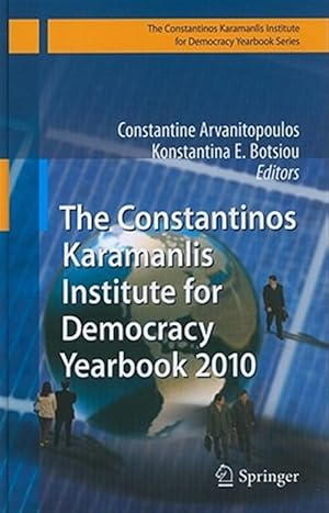 Image du vendeur pour Constantinos Karamanlis Institute for Democracy Yearbook 2010 mis en vente par GreatBookPrices