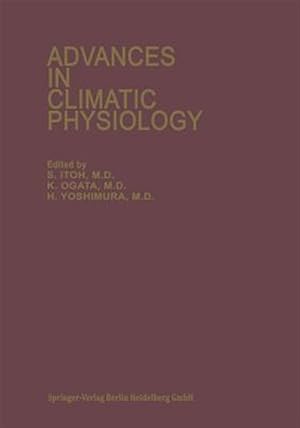 Imagen del vendedor de Advances in Climatic Physiology a la venta por GreatBookPrices