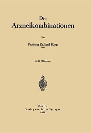 Seller image for Die Arzneikombinationen -Language: german for sale by GreatBookPrices