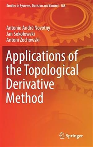 Immagine del venditore per Applications of the Topological Derivative Method venduto da GreatBookPrices