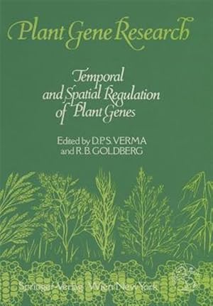 Bild des Verk�ufers f�r Temporal and Spatial Regulation of Plant Genes zum Verkauf von GreatBookPrices