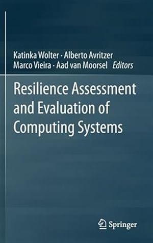 Seller image for Resilience Assessment and Evaluation of Computing Systems for sale by GreatBookPrices
