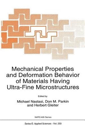Immagine del venditore per Mechanical Properties and Deformation Behavior of Materials Having Ultra-fine Microstructures venduto da GreatBookPrices