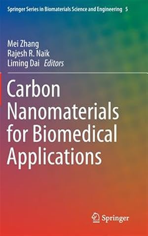 Immagine del venditore per Carbon Nanomaterials for Biomedical Applications venduto da GreatBookPrices