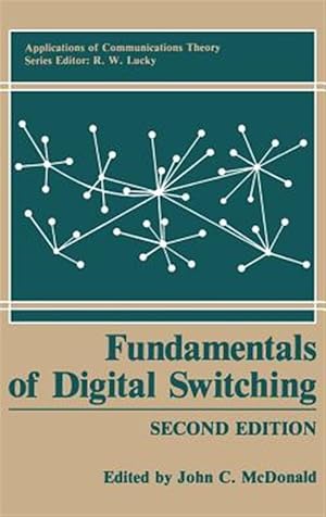 Imagen del vendedor de Fundamentals of Digital Switching a la venta por GreatBookPrices