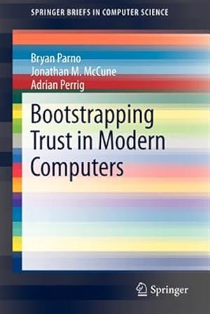 Immagine del venditore per Bootstrapping Trust in Modern Computers venduto da GreatBookPrices